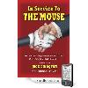 Jack Lindquist’s “In Service to the Mouse” Provides a Glimpse Into Disney History