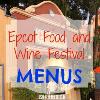 Full Menus Released for 2015 Epcot Food and Wine Festival