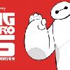Original Cast Reprising Roles in ‘Big Hero 6’ Animated Television Series
