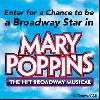 Win A Walk-On Role in Mary Poppins on Broadway