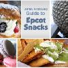Disney Food Blog Announces Grand Launch of the ‘DFB Guide to Epcot Snacks’ e-Book